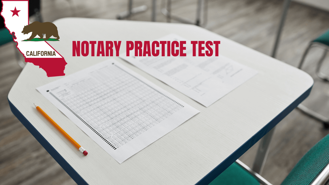 California Notary Exam 2024 Practice Test